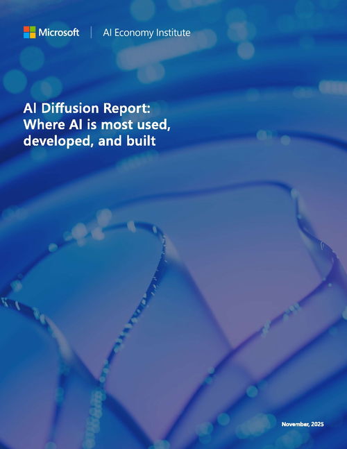 微軟《人工智能擴散報告》 解析人工智能基礎軟件開發的戰略布局與行業影響
